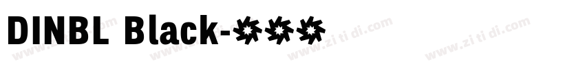 DINBL Black字体转换 DINBL Black字体转换
